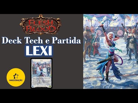 Deck Tech e GamePlay-FAB: LEXI (Blitz -Budget)