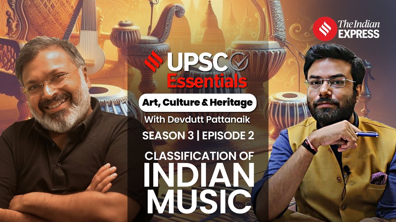 Devdutt Pattanaik Explains The Classifications Of Indian Music | Art & Culture S3E2 | UPSC