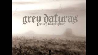 Grey Daturas — Answered In The Negative