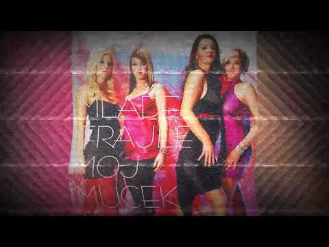 Mlade Frajle & Klems - Moj Mucek