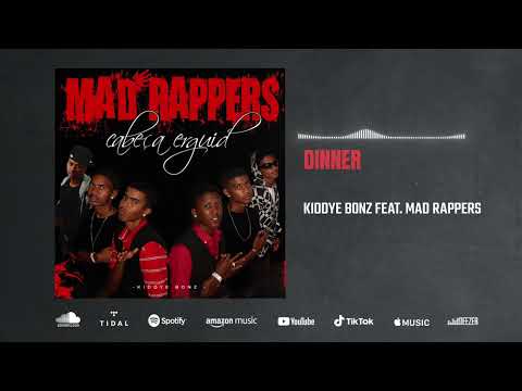 Kiddye Bonz feat. Mad Rappers - Dinner (Audio)