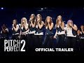 Pitch Perfect 2 - Official Trailer (HD) - YouTube