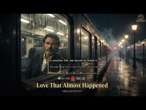 🎵 Love That Almost Happened – Melodyspot | Sad Love Song & Cinematic Emotional Ballad