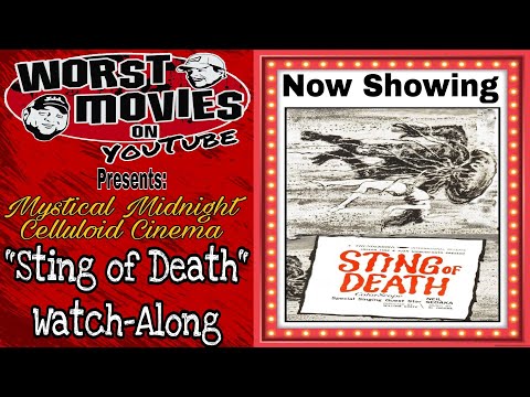 Worst Movies On YouTube Presents: MMCC "Sting of Death" Watch-Along