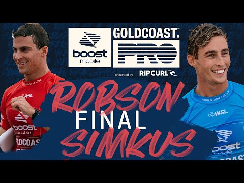Callum Robson vs Sheldon Simkus | Boost Mobile Gold Coast Pro - Final Heat Replay