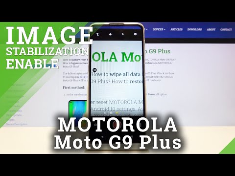 How to Activate Image Stabilization in Motorola Moto G9 Plus - Take Straight Photos