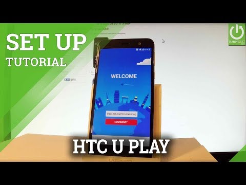 Set Up HTC U Play - Beginner's Guide / HTC First Configuration