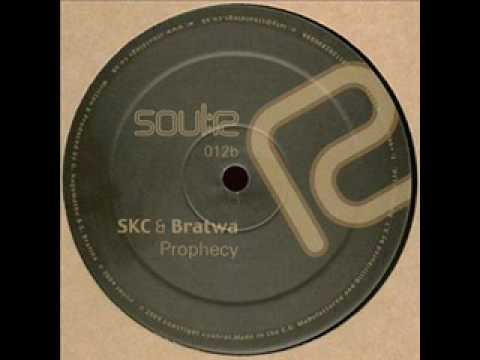 SKC & Bratwa - Prophecy