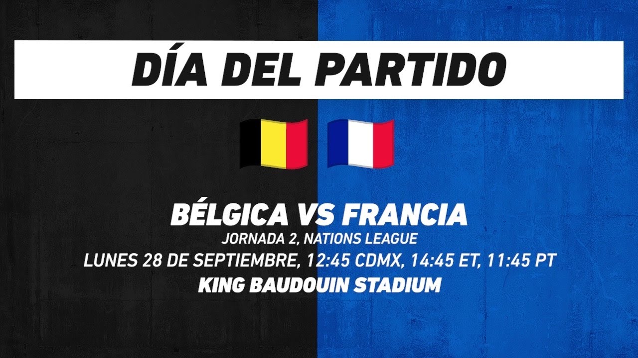 Bélgica vs Francia, frente a frente: Futbol