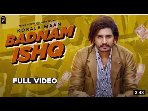 Latest Punjabi song 2020 | Badnam Ishq - Korala Maan | Desi Crew | New Punjabi Song 2020 |
