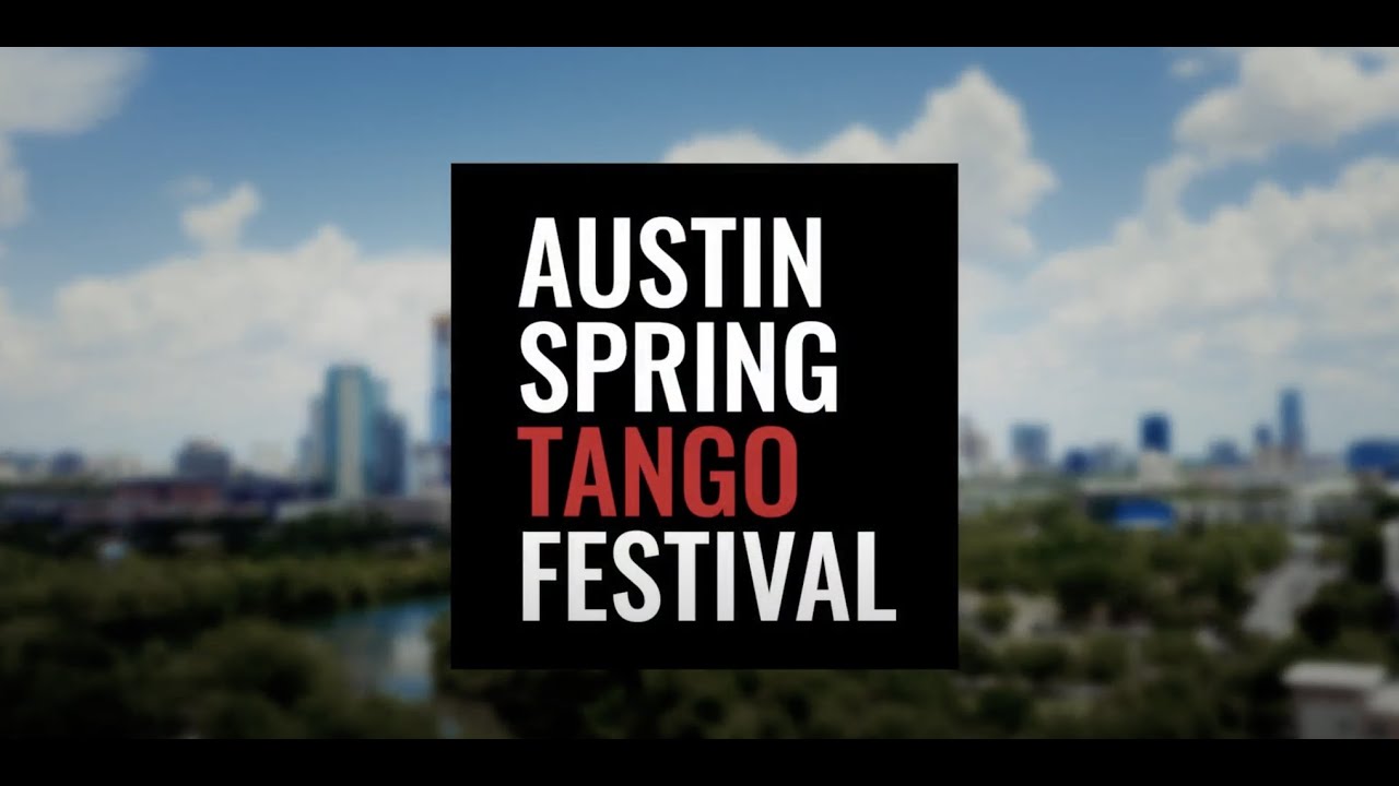 Austin Spring Tango Festival 