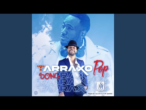 Tarraxo Pop