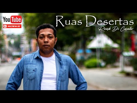 Ruas desertas - Ricardo Di Carvalho