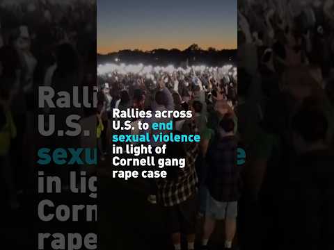 Rallies across U.S. to end sexual violence in light of Cornell gang rape case