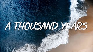 Download lagu A Thousand Years - Christina Perri  (Lyrics) | Adele, Coldplay (Mix Lyrics) mp3