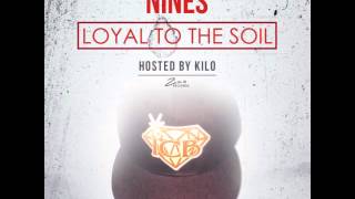 NINES - Money On My Mind Ft Lyrican [LOYAL TO THE SOIL]
