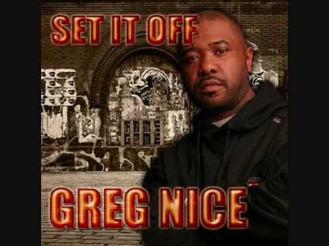 Greg Nice set it off