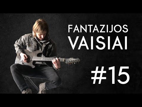 Fantazijos vaisiai #15