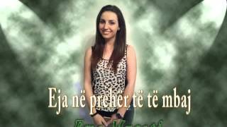 Ema Murati - Eja Në Prehër Të Të Mbaj
