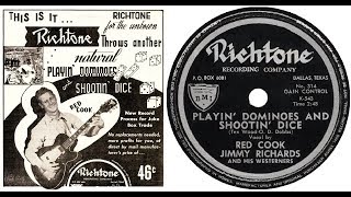 Red Cook &amp; Jimmy Richards And His Westerners - Playin&#39; Dominoes and Shootin&#39; Dice (1953)