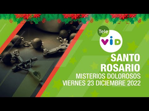 Holy Rosary 📿 Friday, December 23, 2022 Sorrowful Mysteries 🎄 Tele VID