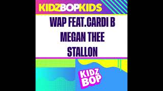 KIDZ BOP Kids- WAP Feat. Cardi B & Megan Thee Stallion Single