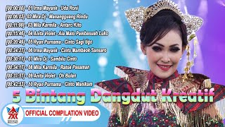 Download lagu 5 Bintang Dangdut Kreatif ~ Mira Dj ~ Ryan Purnama [Full Album] [ Compilation Video HD] mp3