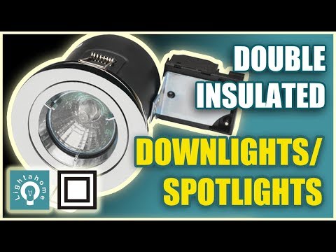 Double insulated LED downlights / Spotlights