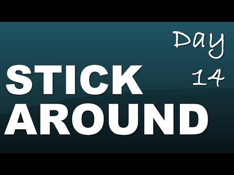 Phrasal verb: stick around - Day 14 with JenniferESL