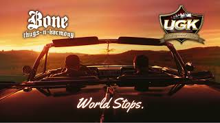 Bone Thugs N Harmony x UGK - &quot;World Stops&quot; (OTBMIX)