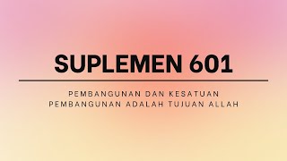 Download lagu Suplemen 601 | Pembangunan Adalah Tujuan Allah mp3