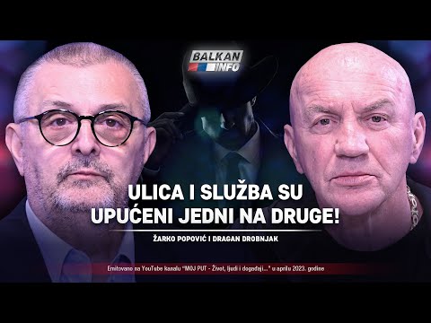 AKTUELNO: Žarko Popović i Dragan Drobnjak - Ulica i služba su upućeni jedni na druge! (9.4.2023)