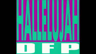 DFP - 'Hallelujah [Radio Edit]' (1991)
