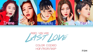 Red Velvet - Last Love |Sub. Español| (HAN/ROM/ESP)