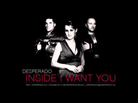 Desperado Feat. Play & Win - Inside I Want You (Radio Edit).wmv
