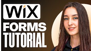 How to Use Wix Forms | Step-by-Step Guide for Beginners (2025)