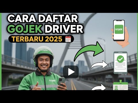 How to Register as a Gojek Driver Online in 2025 | Latest Gojek Online Registration Method
