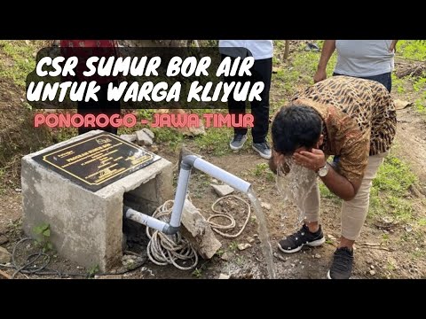 [CSR] Wakaf Sumur Bor Air di Desa Kliyur, Ponorogo