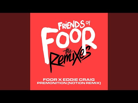 Premonition (Notion Remix)