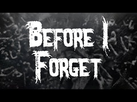 Slipknot - Before I Forget / Lyrics