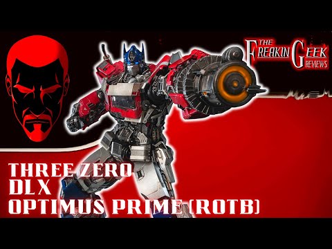 Three Zero DLX Rise of the Beasts OPTIMUS PRIME: EmGo's Transformers Reviews N' Stuff