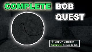 I COMPLETED The BOB QUEST in DIG...
