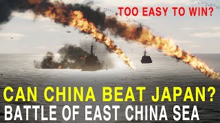 Can China Beat Japan Easily? Battle Of East China Sea