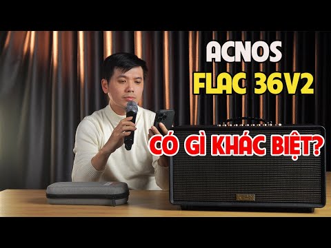 Loa Acnos Flac 36 V2 có gì khác biệt với phiên bản cũ?