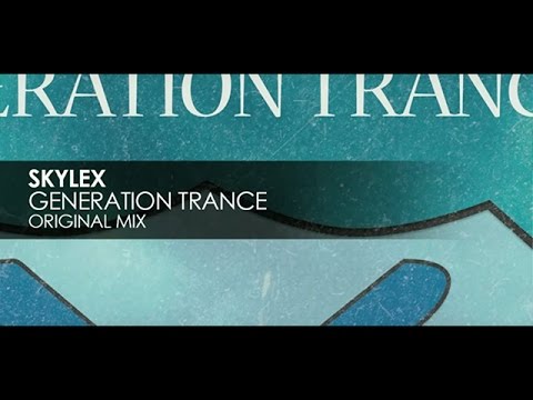 Skylex - Generation Trance