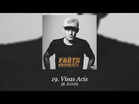 Fakts ft. D.O.D - Visas Acis (Oficiālais Audio)