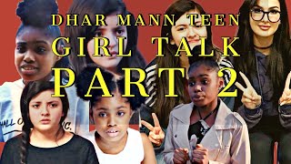 2 Dhar Mann Teen Star Actresses Brianni Walker and Sofia Chicorelli Serna Duo Interview P 2 WatchADs video