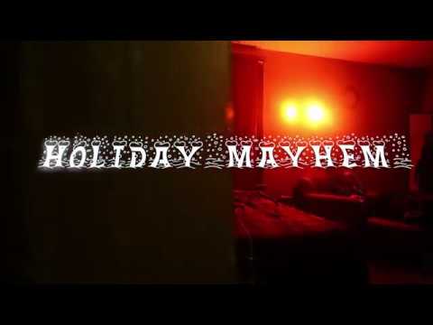 NFG Mayhem - Holiday Mayhem | Shot By Cameraman4TheTrenches