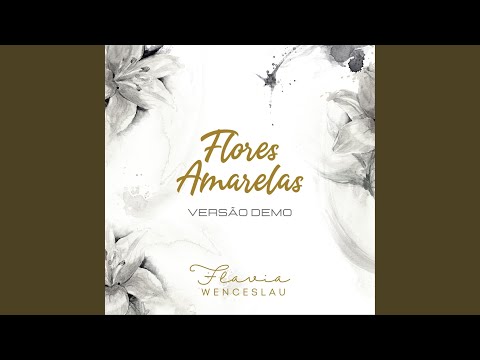 Flores Amarelas (Versão Demo)
