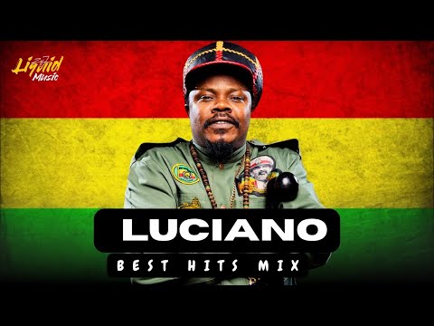 Best of Luciano Reggae Mix | Conscious Reggae Classics | 90s – 2000s Roots & Culture Playlist